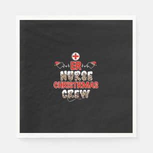 Nurse Gift Er Nurse Christmas Crew Napkin