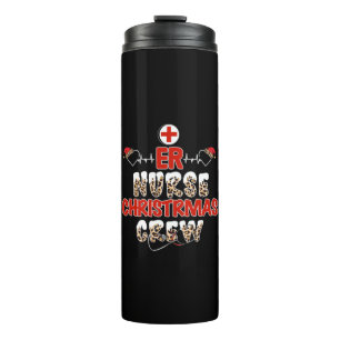 Nurse Gift Er Nurse Christmas Crew Thermal Tumbler