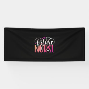 Nurse Gift Future Nurse Banner