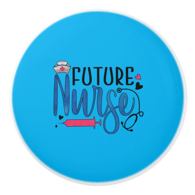 Nurse Gift | Future Nurse Ceramic Knob (Front)