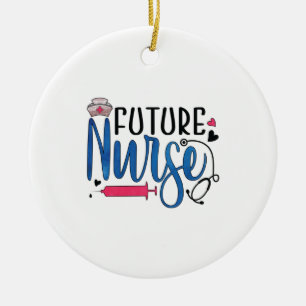 Nurse Gift   Future Nurse Ceramic Ornament