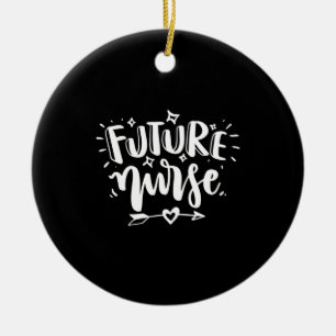 Nurse Gift   Future Nurse Ceramic Ornament