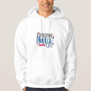 Nurse Gift Future Nurse Hoodie