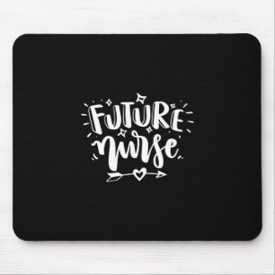 Nurse Gift Future Nurse Mouse Pad