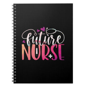 Nurse Gift Future Nurse Notebook