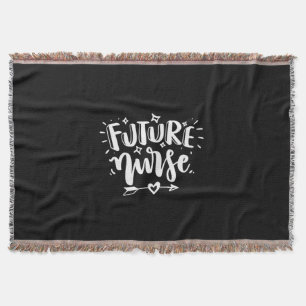 Nurse Gift Future Nurse Throw Blanket