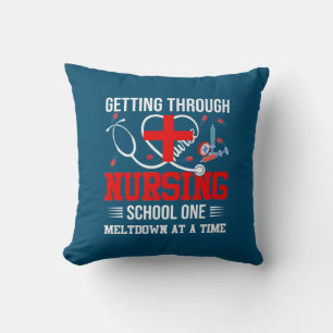 Nurse Gift Getting Through Nursing School One Cushion