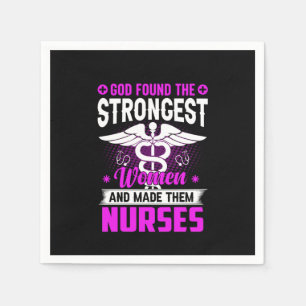 Nurse Gift God Found The Strongest Napkin