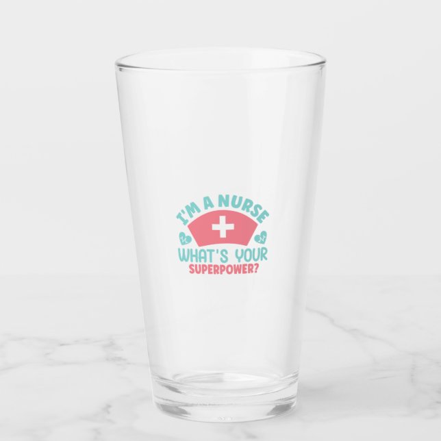 Nurse Gift | I Am A Nurse Glass (Front)