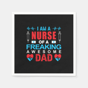 Nurse Gift I Am A Nurse Of A Freaking Napkin