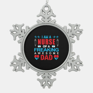 Nurse Gift   I Am A Nurse Of A Freaking Snowflake Pewter Christmas Ornament