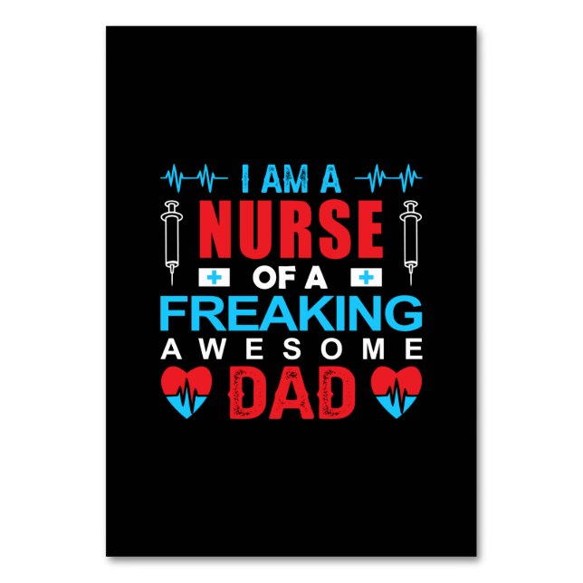 Nurse Gift | I Am A Nurse Of A Freaking Table Number (Front)