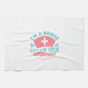 Nurse Gift   I Am A Nurse Tea Towel