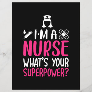 Nurse Gift   I Am A Nurse What Your Superpower