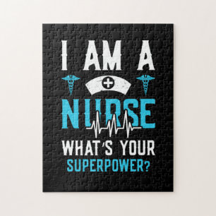 Nurse Gift I Am A Nurse Whats Your Jigsaw Puzzle