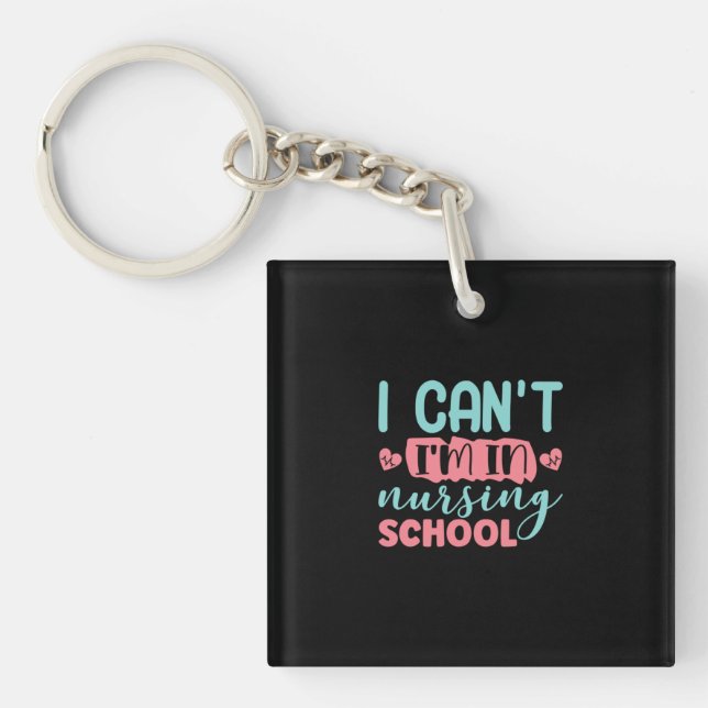 Nurse Gift | I Am In Nursing School Key Ring (Front)