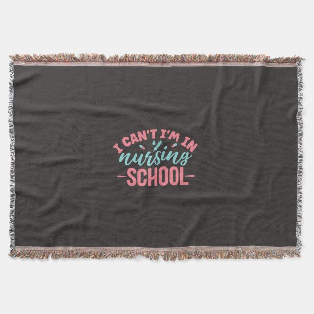 Nurse Gift | I Am In Nursing School Throw Blanket (Front)