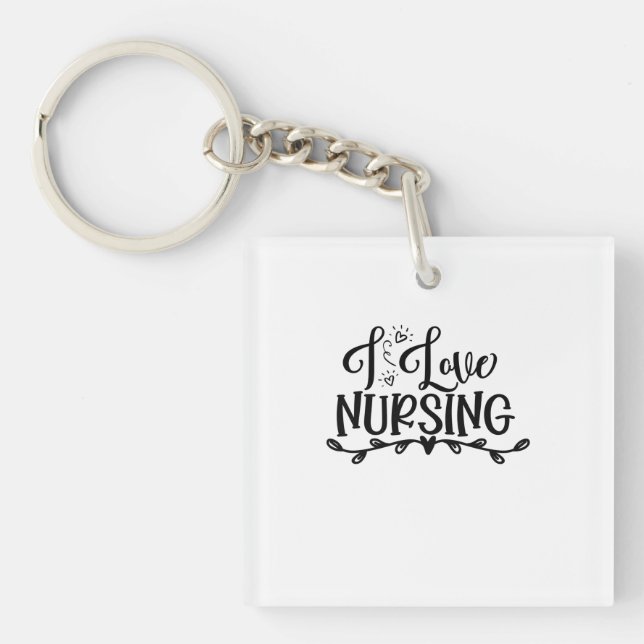 Nurse Gift I Love Nursing Key Ring (Front)