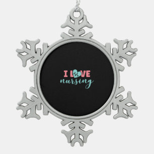 Nurse Gift I Love Nursing Snowflake Pewter Christmas Ornament
