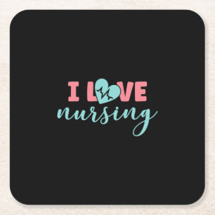 Nurse Gift   I Love Nursing Square Paper Coaster