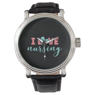 Nurse Gift I Love Nursing Watch