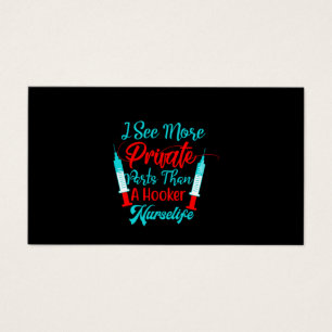 Nurse Gift I See More Private Parts