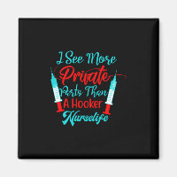 Nurse Gift | I See More Private Parts