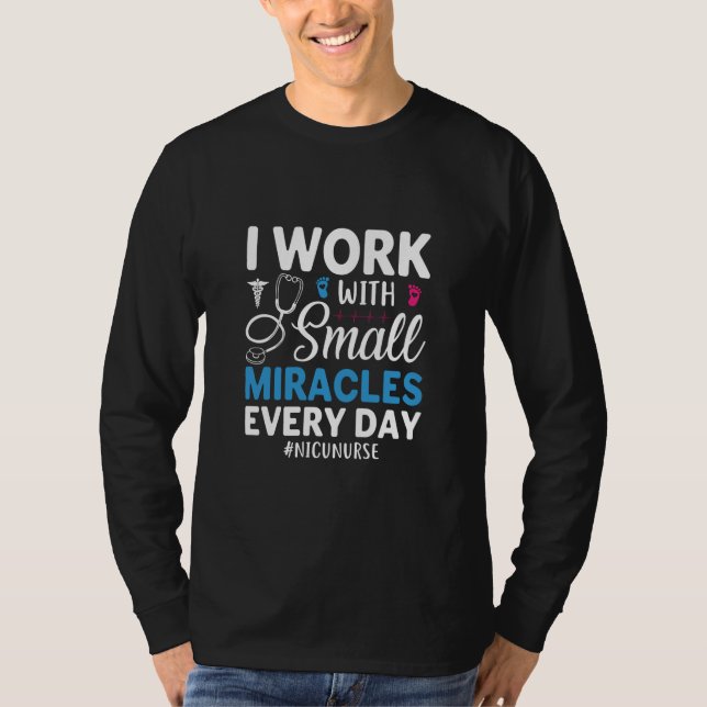 Nurse Gift I Work With Small T-Shirt (Front)