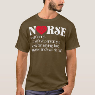 Nurse gift idea Funny Nurse Definition T-Shirt