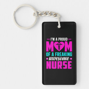 Nurse Gift I'm A Proud Mum Of Nurse Key Ring