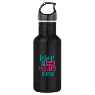 Nurse Gift Labour % Belivery Nurse 532 Ml Water Bottle