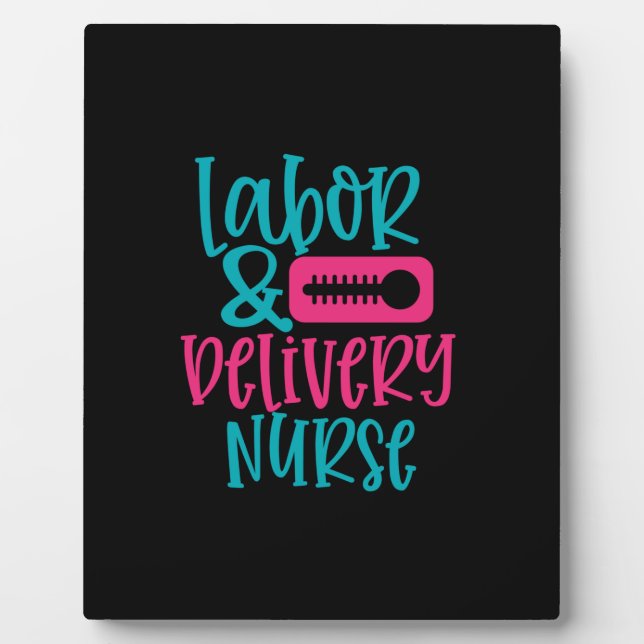 Nurse Gift | Labour Belivery Nurse Plaque (Front)