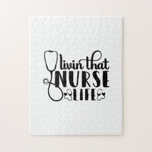 Nurse Gift Livin That Nurse Life Jigsaw Puzzle