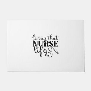 Nurse Gift Living That Nurse Life Doormat