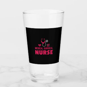 Nurse Gift   Medical Surgical Nurse Glass