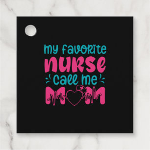 Nurse Gift   My Favorite Nurse Care Me Mom Favour Tags
