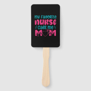 Nurse Gift   My Favourite Nurse Care Me Mum Hand Fan