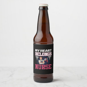 Nurse Gift My Heart Belongs Nurse Beer Bottle Label