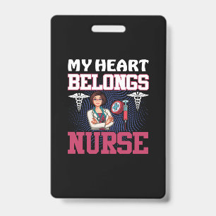 Nurse Gift My Heart Belongs Nurse ID Badge