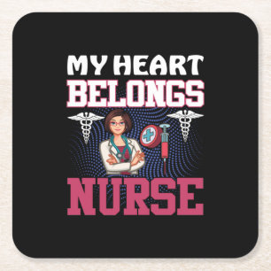 Nurse Gift   My Heart Belongs Nurse Square Paper Coaster