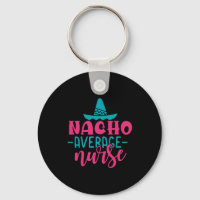 Nurse Gift | Nacho Average Nurse