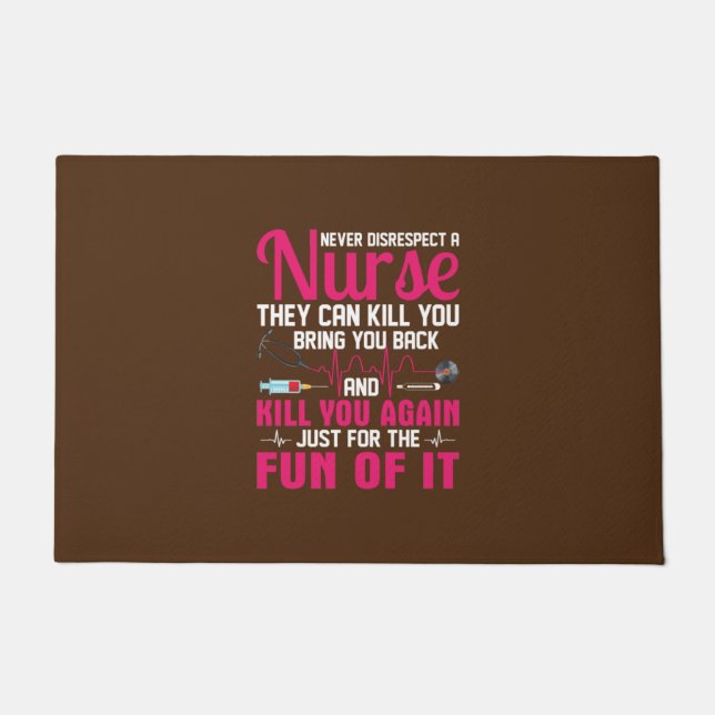 Nurse Gift | Never Disrespect A Nurse Doormat (Front)