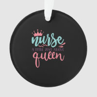 Nurse Gift | Nurse A Title Just Above Queen