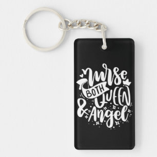 Nurse Gift Nurse Both Queen And Angels Key Ring