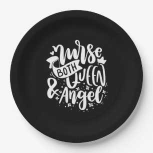 Nurse Gift Nurse Both Queen And Angels Paper Plate