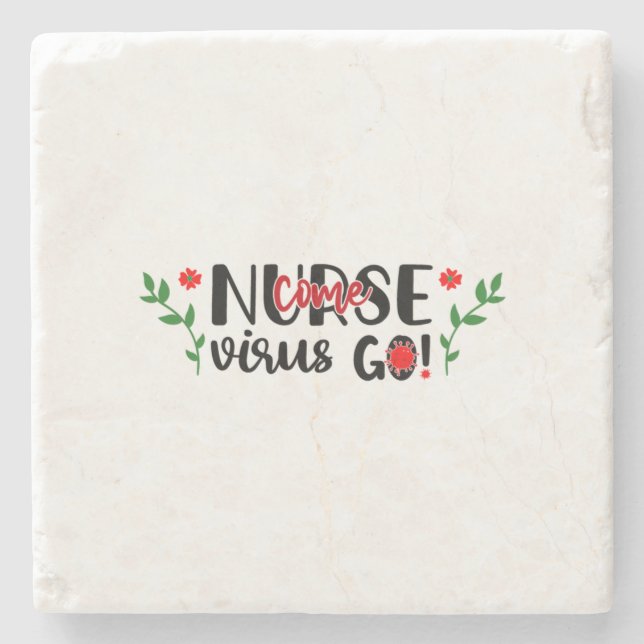 Nurse Gift Nurse Come Virus Go Stone Coaster (Front)