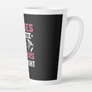 Nurse Gift Nurse Do It For 12Hrs Straight Latte Mug