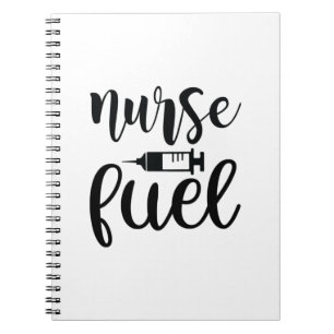 Nurse Gift Nurse Fuel Notebook