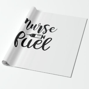 Nurse Gift Nurse Fuel Wrapping Paper