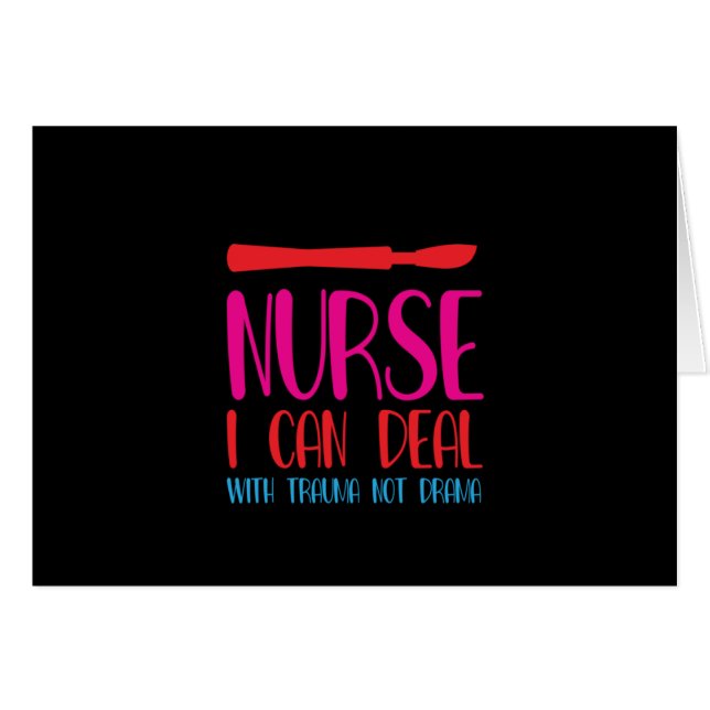 Nurse Gift Nurse I Can Deal (Front Horizontal)